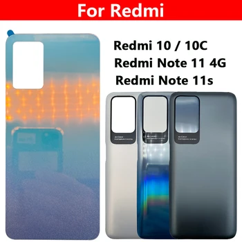 10 шт. Новый Для Xiaomi Redmi Note 11s Задняя Крышка Аккумулятора Стеклянная Задняя Дверь Корпус Чехол С НАКЛЕЙКОЙ Для Redmi 10C Note 11 Pro Xaiom