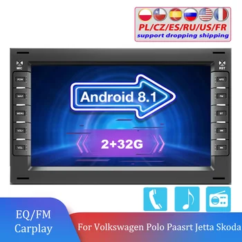 2Din Android 8.1 Автомобильный радиоприемник Мультимедийный плеер GPS 2din Стерео для Volkswagen VW Jetta Golf BORA POLO MK5 Skoda Autoradio