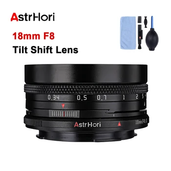 Astrhori 18mm F8 Tilt Shift Объектив Полнокадровый Основной Объектив для Canon RF R5 R6 Nikon Z Sony E A7 III IV L Mount Камеры Со Сдвиговым Объективом