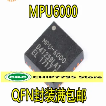 MPU6000 MPU-6000 QFN комплектация 3-осевое ускорение 3-осевой гироскоп 6-осевой датчик положения ускорение