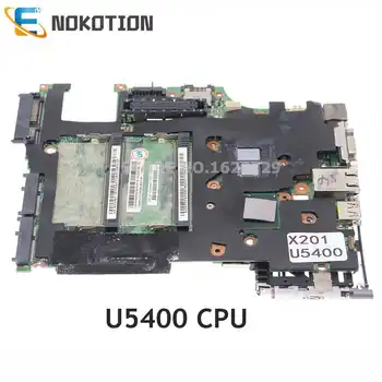 NOKOTION 75Y4199 ОСНОВНАЯ плата для ноутбука Lenovo ThinkPad X201 Материнская плата U5400 CPU DDR3