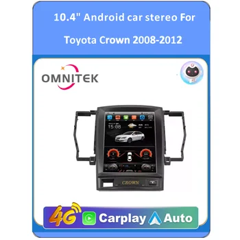 OMNITEK для TOYOTA CROWN 2008-2012, автомагнитола Android 10.0, автомобильный Мультимедийный GPS-плеер в стиле Tesla