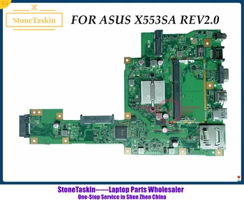 StoneTaskin Высококачественная Материнская плата X553SA Для ноутбука ASUS X553SA Mainboard Rev2.0 DDR3 N3050 DDR3L100% Протестировано