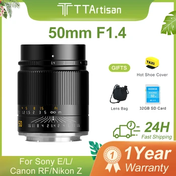 TTArtisan 50 мм F1.4 ASPH Полнокадровые Объективы С Ручной Фокусировкой для Sony FE Canon RF EOSR Nikon Z Sigma Lumix Leica L mount a6300 a7riv