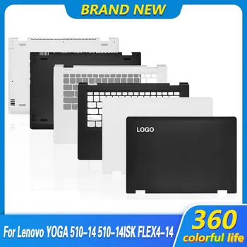 Новинка для Lenovo YOGA 510-14 510-14ISK FLEX4-14 Flex 4-1470 ЖК-Задняя крышка Подставка для рук Нижняя Часть корпуса Ноутбука Крышка корпуса Shell